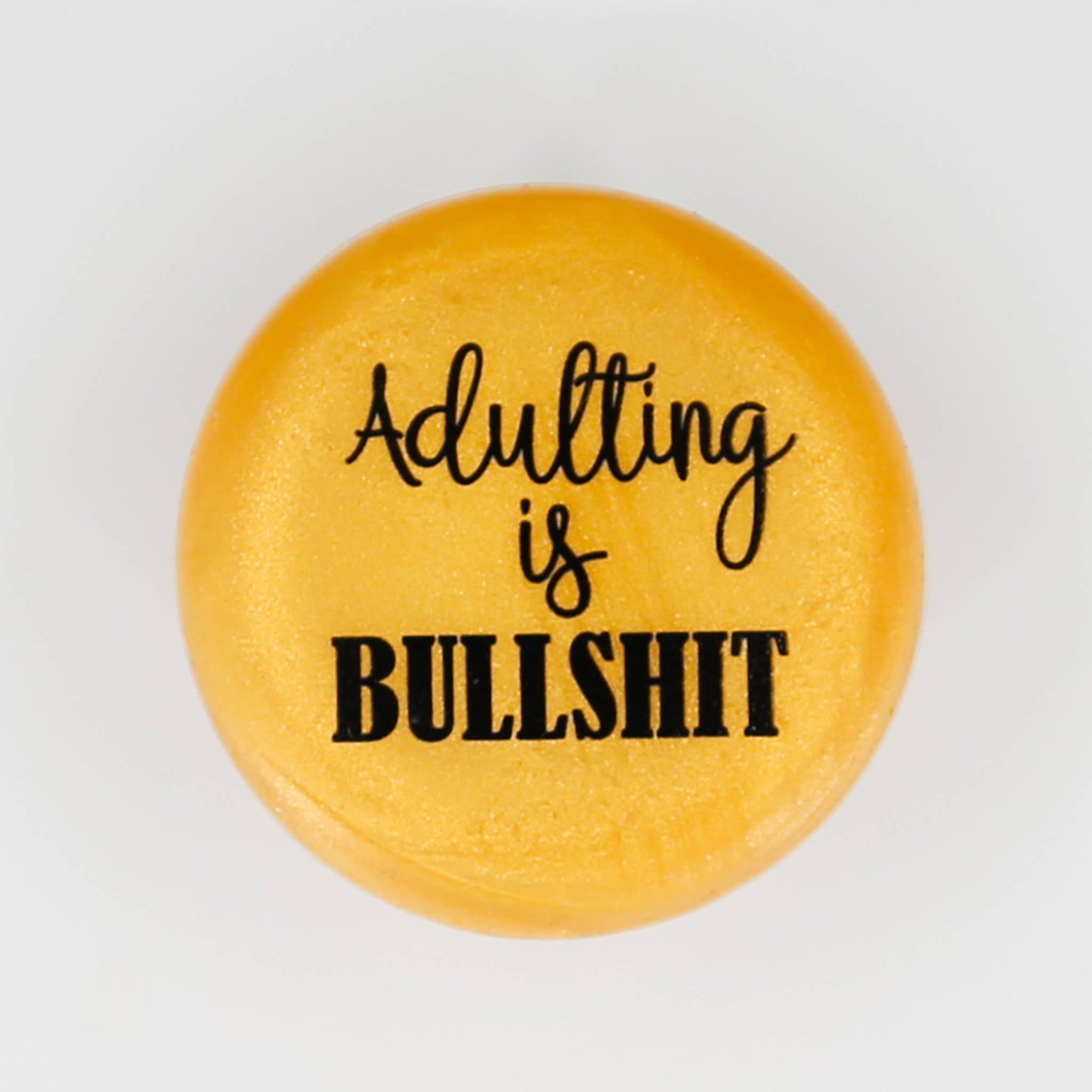 Capabunga Wine Stopper - Adulting is Bullshit